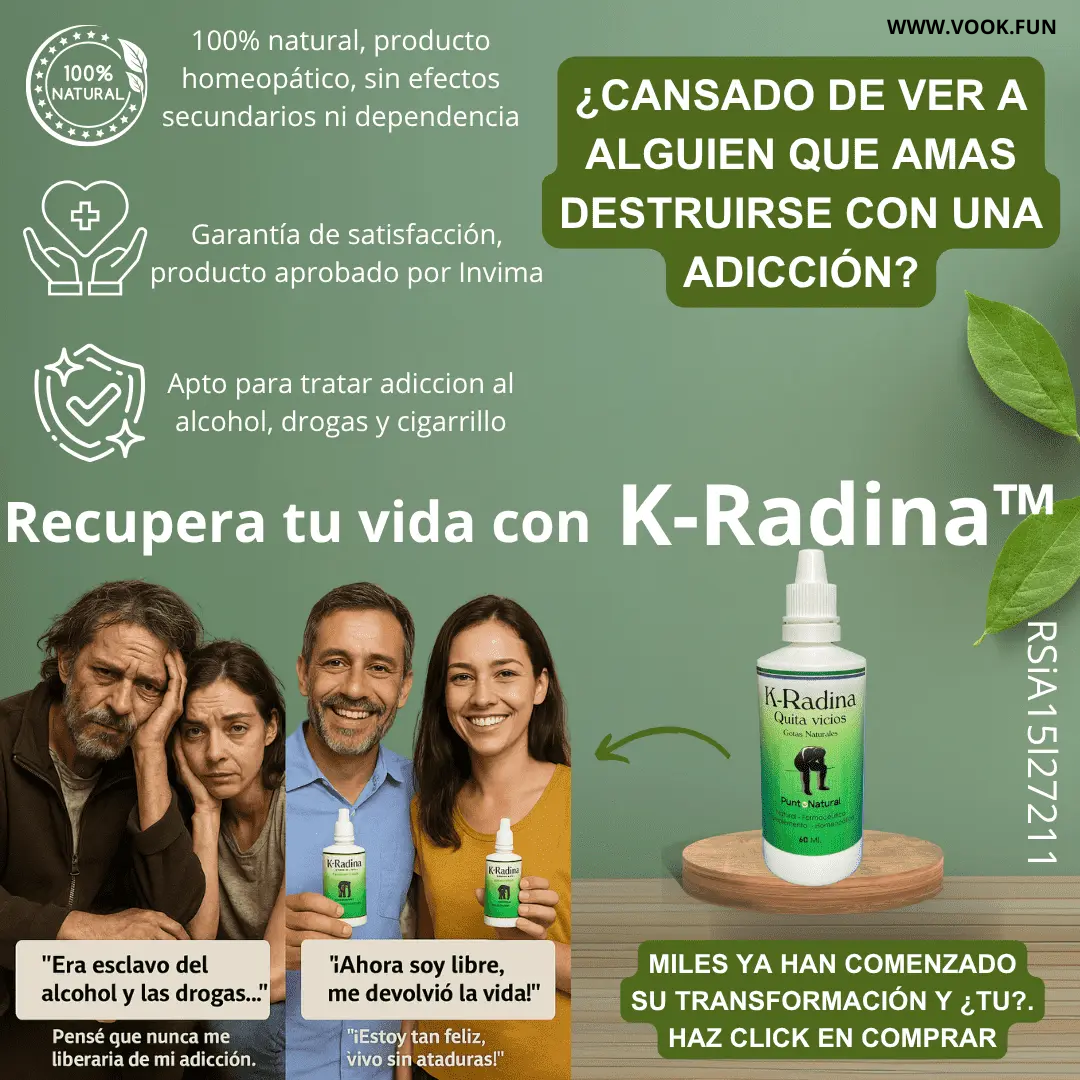 K-Radina™ - Libérate de la adicción, recupera tu vida